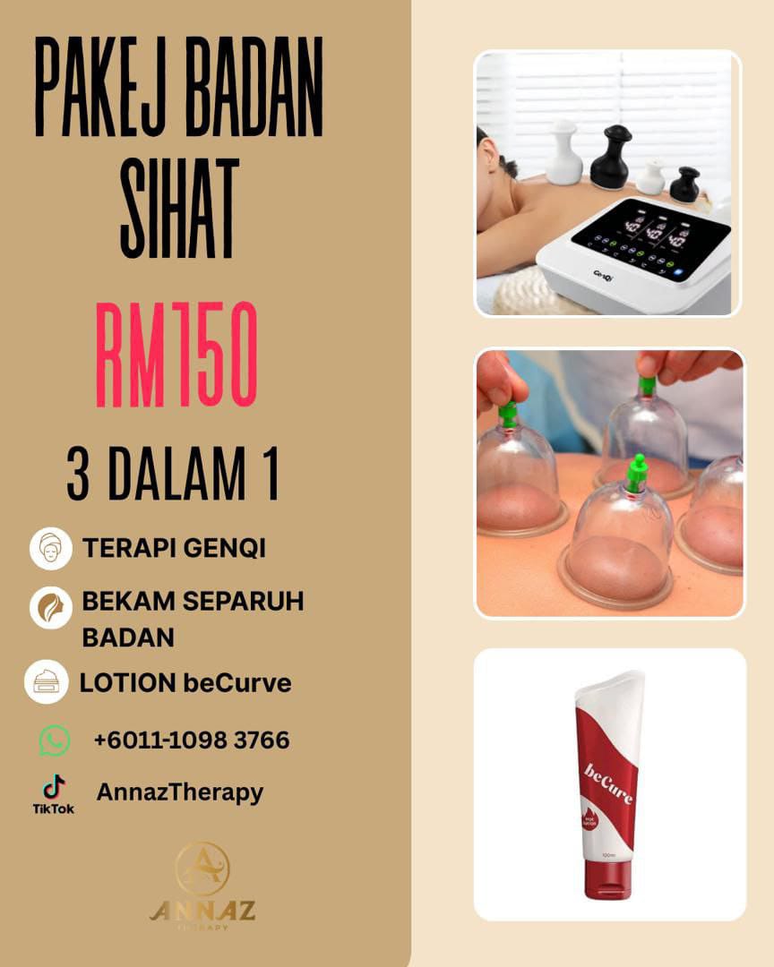 Pakej Badan Sihat — Terapi Genqi + Bekam + Lotion beCurve